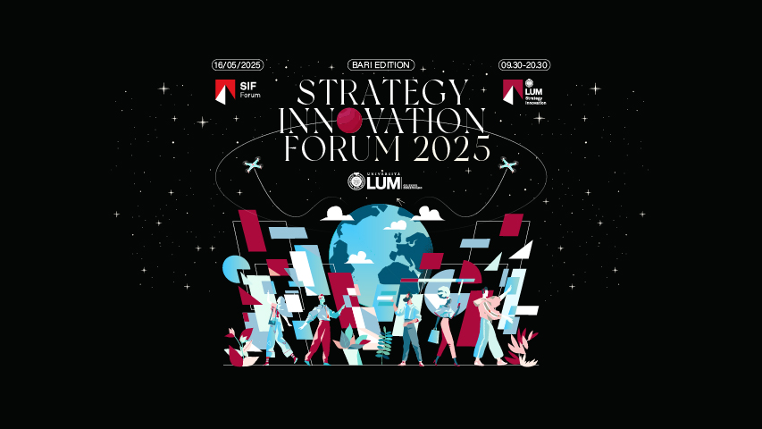 La locandina dell'evento Strategy Innovation Forum 2025 all’Università Lum