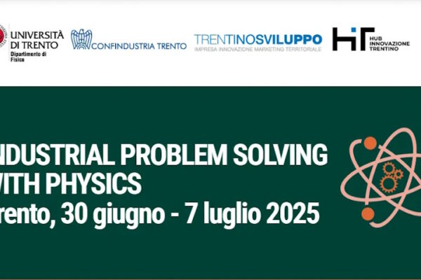 Industrial Problem Solving with Physics: la decima edizione al via a Trento la locandina dell'evento