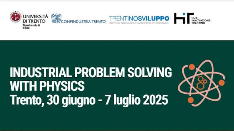 Industrial Problem Solving with Physics: la decima edizione al via a Trento